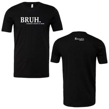 Load image into Gallery viewer, Redemption Baseball- "BRUH" Adult Unisex CVC Jersey Tee