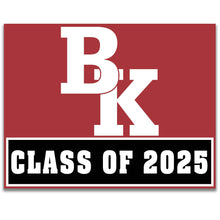 Load image into Gallery viewer, Bishop Kelley High School - School Spirit Yard Sign