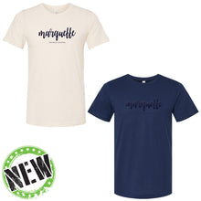 Load image into Gallery viewer, Marquette Teachers - &quot;Puff Script&quot; Adult Short Sleeve T
