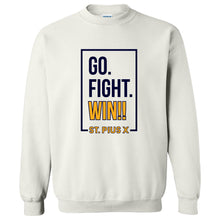 Load image into Gallery viewer, St. Pius X Catholic School - &quot;Go.Fight.Win&quot; Youth/Adult Crewneck Sweatshirt

